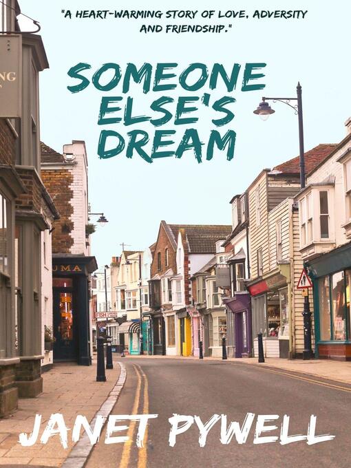 Title details for Someone Else's Dream by Janet Pywell - Available